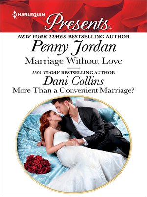 cover image of Marriage Without Love & More Than a Convenient Marriage?